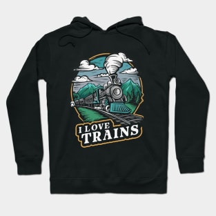 I Love Trains. Train Lover Hoodie